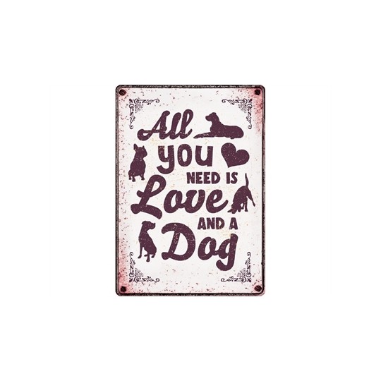 Plenty Gifts Waakbord Blik All You Need Is Love And A Dog